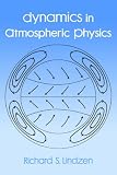 Dynamics in Atmospheric Physics