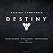 Destiny Original Soundtrack