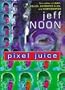 Pixel Juice