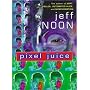 Pixel Juice