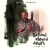 Behind Closed Doors, Vol. 1