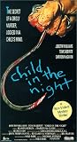 Child in the Night [VHS]