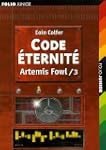 ARTEMIS FOWL T03 CODE ETERNIT�