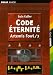 Artemis Fowl, Tome 3 : Code Eternité Artemis Fowl, Tome 3 : Code Eternité