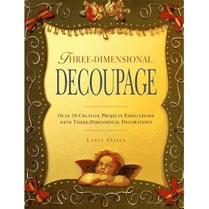 Three Dimensional Decoupage