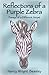 Book Reflections of a Purple Zebra: Essays of a Different Stripe