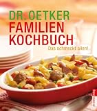 Produkt-Bild: Das Dr. Oetker Familienkochbuch: Das schmeckt allen