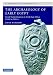 The Archaeology of Early Egypt: Social Transformations in North-East Africa, c. 10,000 to 2,650 BC (Cambridge World Archaeology)