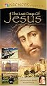 NBC News Presents - The Last Days of Jesus [VHS]