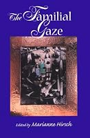 The Familial Gaze