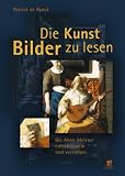 Die Kunst, Bilder zu lesen