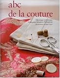 Revue L'Inédite  / Abc de la couture : Création et techniques