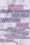 The Best American Science Writing 2003 (Best American Science Writing)
