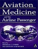 Aviation Medicine And The Airline Passenger