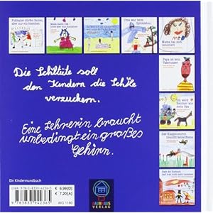 Die Lehrerin stellt nachts Zettel her: Kinder über Schule, Zeugnisse und Kaugummiverbot