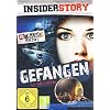 Insider Story - Gefangen