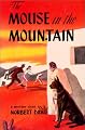 The Mouse in the Mountain (Rue Morgue Vintage Gumshoe Mystery)