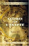 Lettres sur l\'Égypte: Tome 3