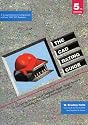 The CAD Rating Guide (5th Edition): A Tool for the Evaluation of Computer-Aided Design Systems, Including FEM, GIS, and Animation Systems : A Comprehensive comparison of Over 120 CAD Systems