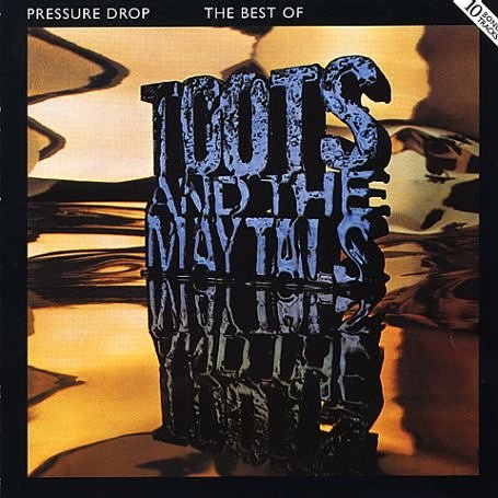 CD-Charts  Search : Pressure Drop: the Best of Toots & the Maytals
