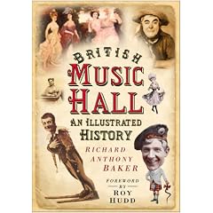 British Music Hall: An Illustrated History