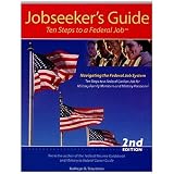 TenStepstoaFederalJob,Jobseeker'sGuide2ndEdtion