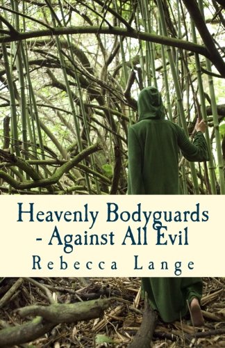 Heavenly Bodyguards - Against All Evil (Volume 2)