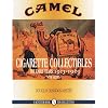 Camel Cigarette Collectibles: The Early Years : 1913-1963 (Schiffer Book for Collectors)