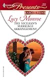 The Sicilian's Marriage Arrangement (Harlequin Presents)
