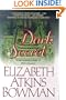 A Dark Secret