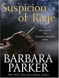 Suspicion of Rage
