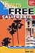 Tours for Free California: Southern California & Las Vegas, Nevada
