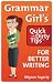 Grammar Girl's Quick and Dirty Tips for Better Writing (Quick & Dirty Tips)