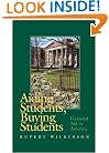 Aiding Students, Buying Students: Financial Aid in America