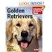 Golden Retrievers Complete Owner's Manual