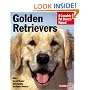Golden Retrievers Complete Owner's Manual