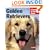 Golden Retrievers Complete Owner's Manual
