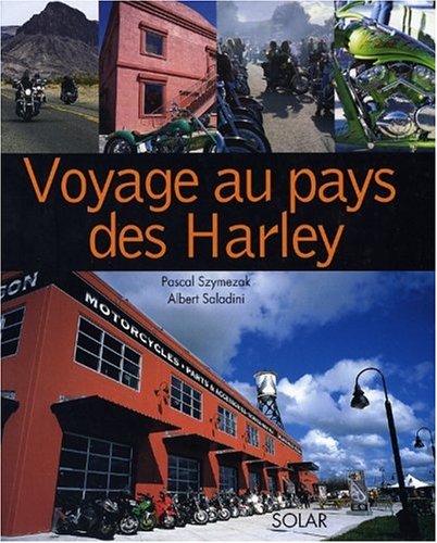 City Travel Guides Discounted  Livres : Le Monde de la harley