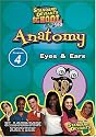 Standard Deviants School - Anatomy, Program 4 - Eyes and Ears (Classroom Edition)