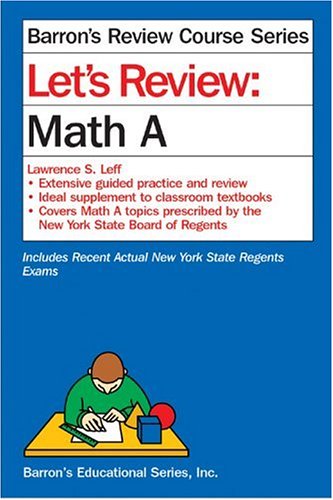 Let's Review: Math A