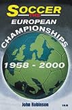 Soccer: The European Championships 1958-2000