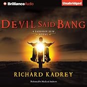 Devil Said Bang: Sandman Slim, Book 4 | [Richard Kadrey]