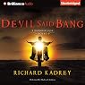 Devil Said Bang: Sandman Slim, Book 4