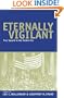 Eternally Vigilant: Free Speech in the Modern Era