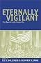 Eternally Vigilant: Free Speech in the Modern Era