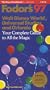 Walt Disney World, Universal Studios and Orlando '97: Your Complete Guide to All the Magic (Fodor's Walt Disney World, Universal Orlando and Seaworld (Fall Edition))