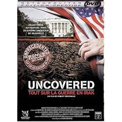 Uncovered : Tout sur la guerre en Irak