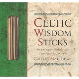 Celtic Wisdom Sticks: An Ogam Oracle