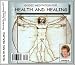 Health and Healing; Guided Meditation to Encourage Natural Healing Processes