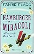 Hamburger & miracoli sulle rive di Shell Beach